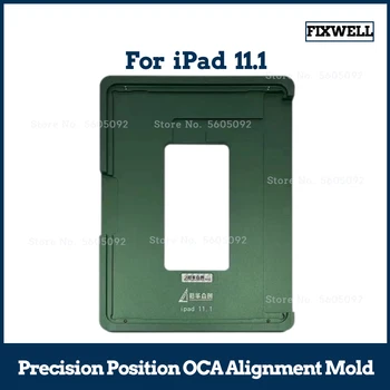 Precíziós Helyzetben OCA Igazítás Penész iPad Pro 11 1Gen 1th 2018 A1979 A1980 A1934 A2013 3gen LCD Üveg Digitalizáló Eszköz Javítása