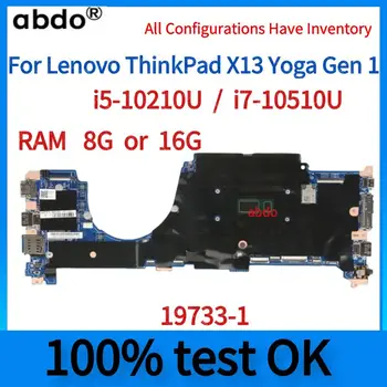 A Lenovo ThinkPad X13 Jóga Gen 1 Laptop Alaplap.19733-1 Alaplap.A i5 I7 10 Gen PROCESSZOR, 16G RAM, 100% - os teszt