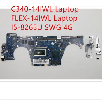 Az alaplap A Lenovo ideapad C340 14IWL/FLEX-14IWL Laptop Alaplap I5-8265U SWG 4G 5B20S42122