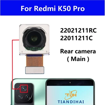 Eredeti Hátsó Kamera A Xiaomi Redmi K50 Pro K50pro Vissza Fő Hátsó Nagy Kamera Modul Flex Kábel Csere Alkatrészek